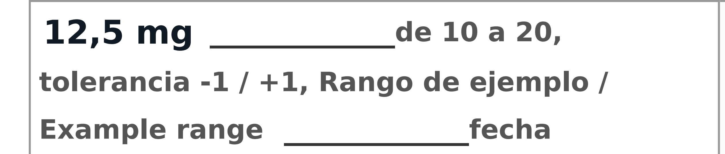 El mismo parámetro con el valor 12,5 mg impreso.